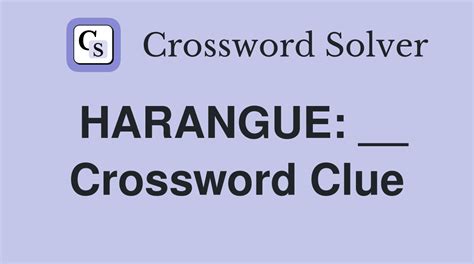 harangue crossword clue